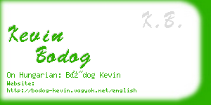 kevin bodog business card